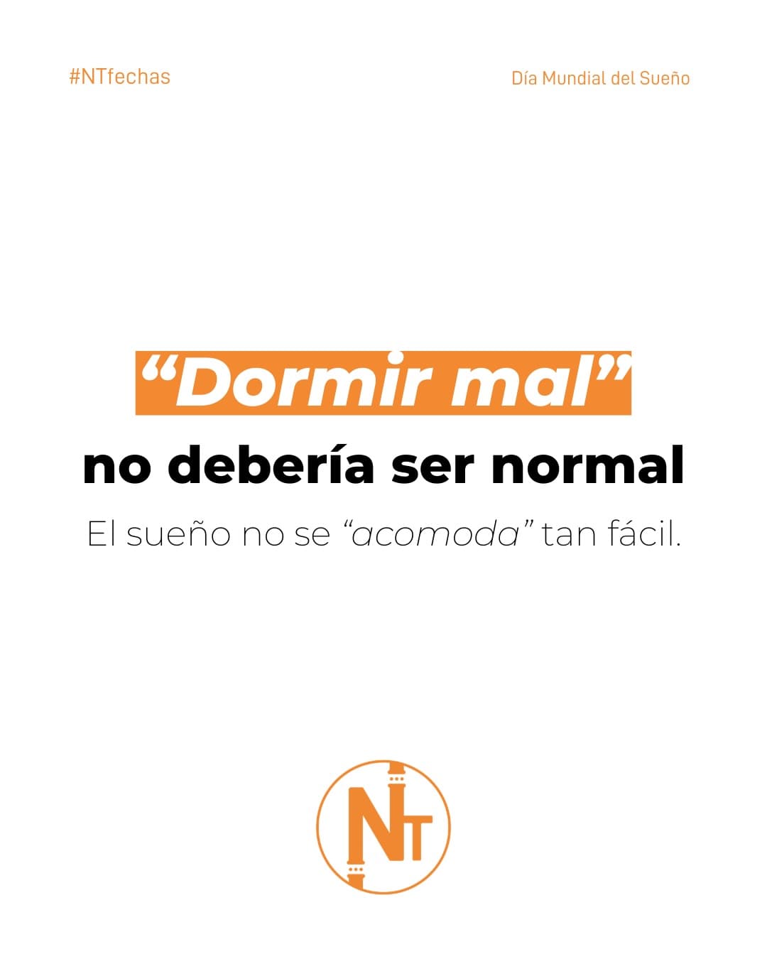 Día Mundial del Sueño en NT 💟